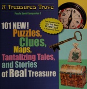 101 New Puzzles Clues Maps Tantalizing Tales And Stories Of Real Treasure Stadther