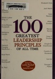 The 100 Greatest Leadership Principles Of All Time 1st Ed Pockell