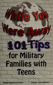 101 Tips For Families Surviving Absence Or Deployment 1st Ed Egerton