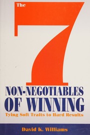 The 7 Nonnegotiables Of Winning Tying Soft Traits To Hard Results Williams