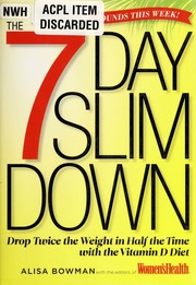 The 7day Slim Down Drop Twice The Weight In Half The Time With The Vitamin D Diet Bowman
