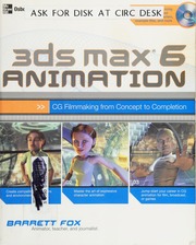 3ds Max 6 Animation Cg Filmmaking From Concept To Completion Fox