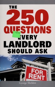 The 250 Questions Every Landlord Should Ask Sheldon George