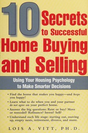 10 Secrets To Successful Home Buying And Selling Using Your Housing Psychology To Make Smarter Decisions Vitt
