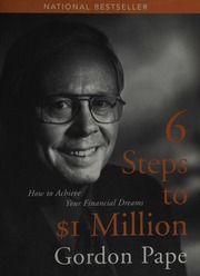 6 Steps To 1 Million How To Achieve Your Financial Dreams Pape