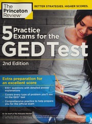 5 Practice Exams For The Ged Test 2nd Edition Princeton Review Firm