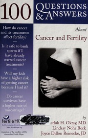 100 Questions Answers About Cancer And Fertility Oktay Kutluk H