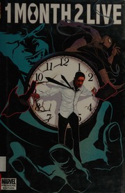 1month2live Remender Rick Williams Rob Robert Glyndwr Moore