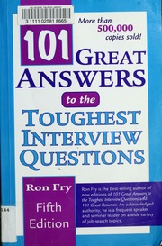 101 Great Answers To The Toughest Interview Questions 5 Edition Fry