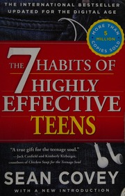 The 7 Habits Of Highly Effective Teens The Ultimate Teenage Success Guide Covey