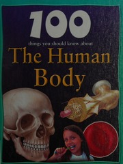 100 Things You Should Know About The Human Body Parker Steve