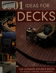1001 Ideas For Decks 1st Ed Provey Joe Creative Homeowner Press
