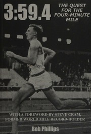 3594 The Quest For The Four Minute Mile Phillips Bob