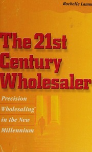 The 21st Century Wholesaler Rochelle Lamm
