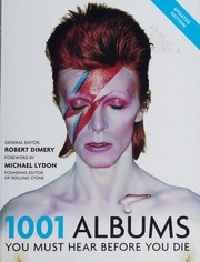 1001 Albums You Must Hear Before You Die Dimery Robert Editor