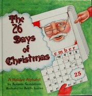 The 26 Days Of Christmas A Holiday Alphabet Grundstrom Suzanne