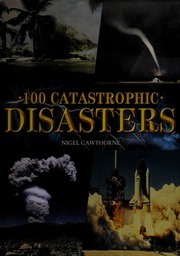 100 Catastrophic Disasters Cawthorne Nigel 1951
