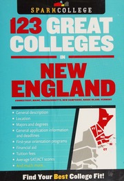 123 Great Colleges In New England Spark Publishing