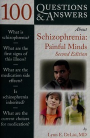 100 Questions Answers About Schizophrenia Painful Minds 2nd Ed Delisi