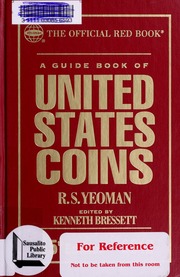 A Guide Book Of United States Coins 65th Anniversary Ed Yeoman