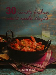 30 Minute Indian Meals Made Simple Vijayakar Sunil Author