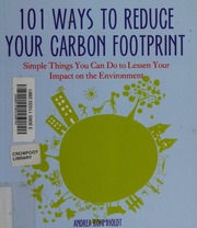 101 Ways To Reduce Your Carbon Footprint Simple Things You Can Do To Lessen Your Impact On The Environment Bohmholdt