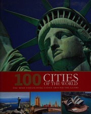 100 Cities Of The World The Most Fascinating Cities Around The World Brenner