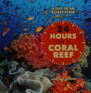 24 Hours On A Coral Reef Schomp Virginia