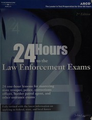 24 Hours To The Law Enforcement Exams 2nd Ed Gosney John