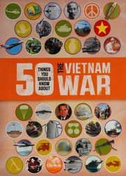 50 Things You Should Know About The Vietnam War Mcnab Chris 1970 Author