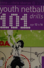 101 Youth Netball Drills Age 1216 Sheryn Anna Sheryn Chris