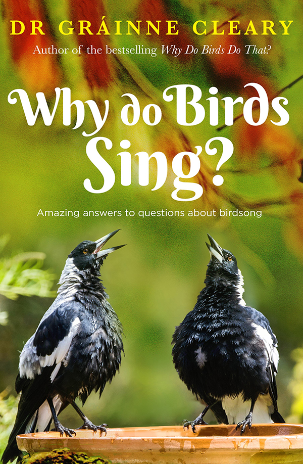 Why Do Birds Sing Dr Grainne Cleary