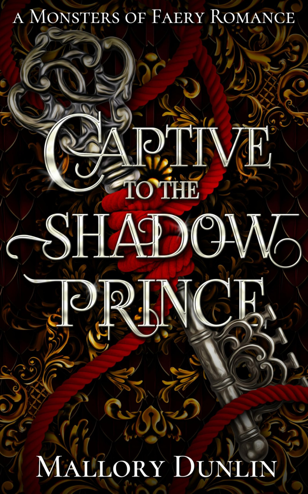 Monsters Of Faery 6 Captive To The Shadow Prince Mallory Dunlin