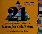 21 Building Blocks Critical To Leaving No Child Behind A Commitment To Excellence Rogers