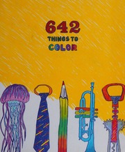 642 Things To Color Chronicle Books