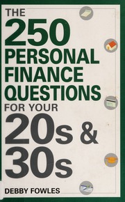The 250 Personal Finance Questions For Your 20s 30s None Fowles