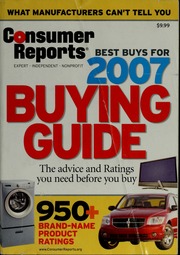 Consumer Reports Buying Guide Best Buys For 2007 Consumers Union Of United States