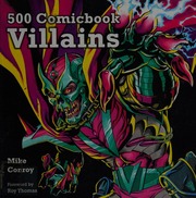 500 Comicbook Villains Conroy Mike