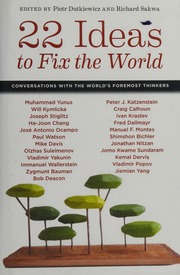 22 Ideas To Fix The World Conversations With The Worlds Foremost Thinkers Dutkiewicz