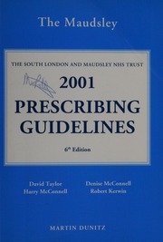 2001 Prescribing Guidelines 6 Edition Taylor David 1946 November 28 South London And Maudsley Nhs Trust