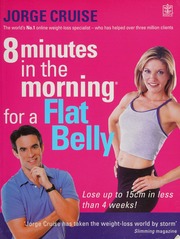 8 Minutes In The Morning For A Flat Belly Lose Up To 15cm In Less Than 4 Weeks Cruise