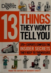 13 Things They Wont Tell You 375 Experts Confess The Insider Secrets They Keep To Themselves Munson