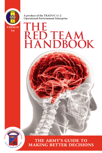The Red Team Handbook Version 90 90 Us Army