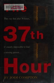 The 37th Hour Compton Jodi