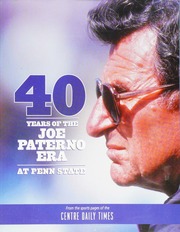 40 Years Of The Joe Paterno Era At Penn State 1st Edition Unknown