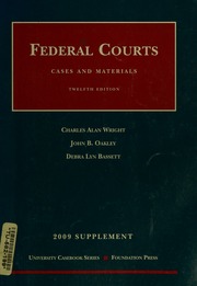 2009 Supplement Cases And Materials Federal Courts 12th Edition Wright