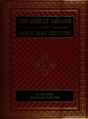 500 Great Asians Of The Early 21st Century Pellam John L