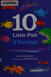 10 Little Fish 10 Pececitos Ziefert Harriet Kreloff Elliot