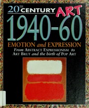 20th Century Art 194060 Emotion And Expression North American Ed Gaff