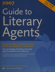 2007 Guide To Literary Agents The Top Resource For Writers Seeking Professional Representation 16th Edition Masterson